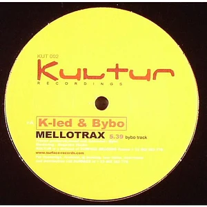 K-Led & Bybo - Mellotrax / Little Mildness