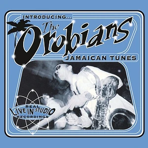 The Orobians - Jamaica - Italia Connection