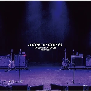 JOY-POPS - JOY-POPS - Live 2022 NEXT DOOR -Yofuke no Oukoku-