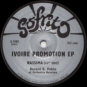 Bazare D. Pablo Et Le Nassima Orchestra / Atalaku - Ivoire Promotion EP