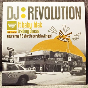 DJ Revolution - Trading Places