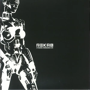 Rekab - Cyborg Romance EP