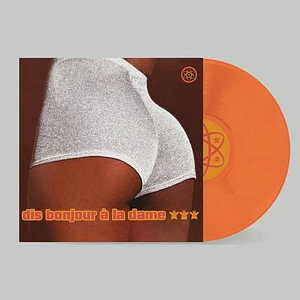 Dis Bonjour A La Dame - Dis Bonjour A La Dame Orange Vinyl Edition