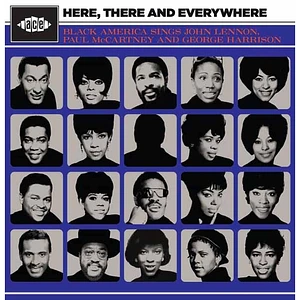 V.A. - Here There And Everywhere - Black America Sings John Lennon Paul McCartney And George Harrison