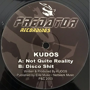 Kudos - Not Quite Reality / Disco Shit