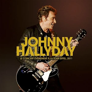 Johnny Hallyday - Le Concert Événement À La Tour Eiffel 2011 Colored Vinyl Edition