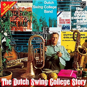 The Dutch Swing College Band - The Dutch Swing College Story