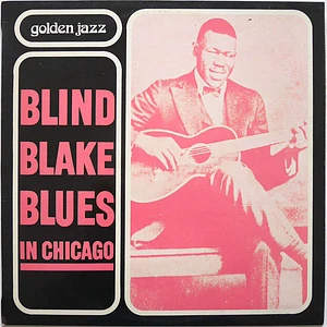 Blind Blake - Blues In Chicago