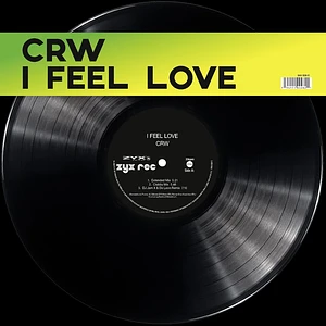 Crw - I Feel Love