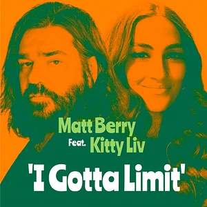 Matt Berry - I Gotta Limit Feat. Kitty Liv / Summer Sun David Arnold Remix