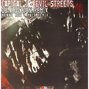 Capital J - Evil Streets (Remixes)