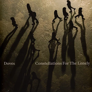 Doves - Constellations For The Lonely