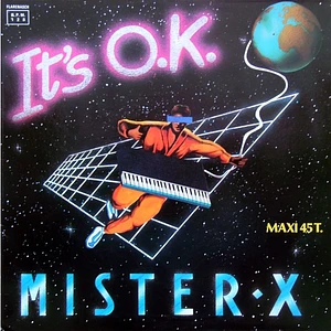 Mister X - It's O.K.