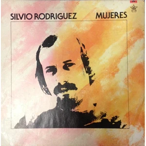 Silvio Rodríguez - Mujeres