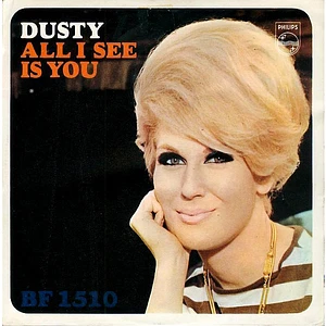 Dusty Springfield - All I See Is You