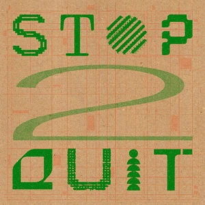 V.A. - Stop 2 Quit