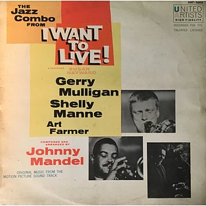 Gerry Mulligan - The Jazz Combo From "I Want To Live!"