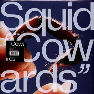 Squid - Cowards Clear Vinyl Edition