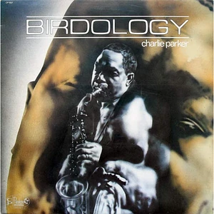 Charlie Parker - Birdology