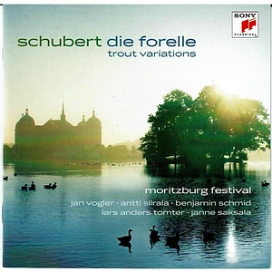 Franz Schubert, Jan Vogler - Die Forelle - Trout Variations - Moritzburg Festival