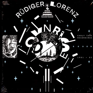 Rüdiger Lorenz - Synrise - Early Tape Recordings 1981-83