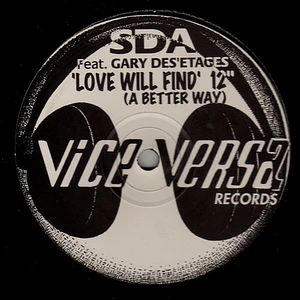 SDA - Love Will Find (A Better Way)