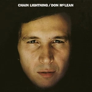 Don McLean - Chain Lightning Remastered