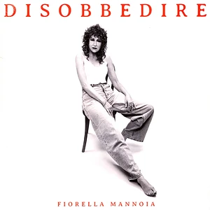 Fiorella Mannoia - Disobbedire