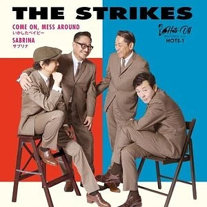 The Strikes - Come On, Mess Around / Sabrina