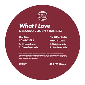 Orlando Voorn + Han Litz - What I Love