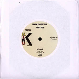 Bobby Byrd - I Know I Got Soul Mister Mushi Special