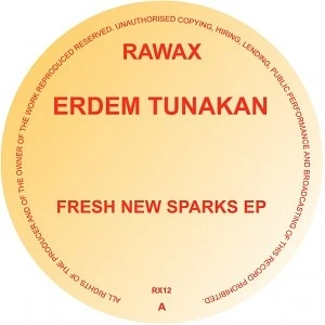 Erdem Tunakan - Fresh New Sparks EP