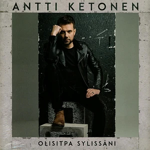 Antti Ketonen - Olisitpa Sylissaeni