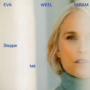 Skram Eva Weel - Sleepe Tak