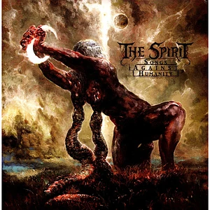 The Spirit - Songs Against Humanity