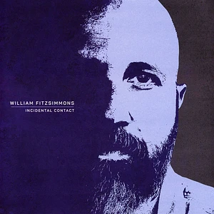 William Fitzsimmons - Incidental Contact Transparent Blue Vinyl Edition