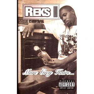 Reks - More Grey Hairs Classic Artwork