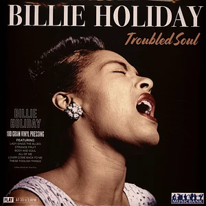 Billie Holiday - Troubled Soul