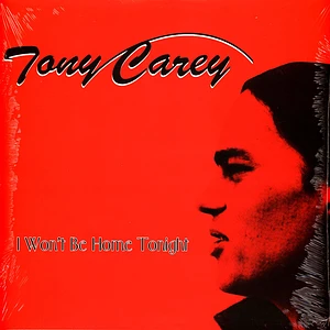 Tony Carey - I Won't Be Home Tonight Red Vinyl Edition