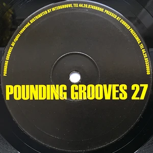 Pounding Grooves - Pounding Grooves 27