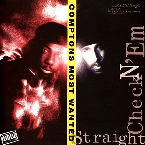 Compton's Most Wanted - Straight Checkn 'Em