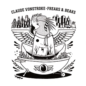 Claude VonStroke - Freaks & Beaks