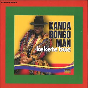 Kanda Bongo Man - Kekete Bue