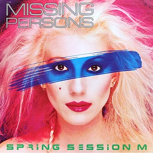 Missing Persons - Spring Session M