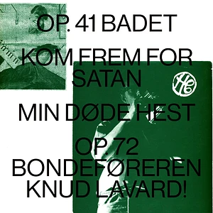 Henning Christiansen - Op. 41 Badet / Kom Frem For Satan / Min Døde Hest / Op.72 Bondeføreren Knud Lavard!