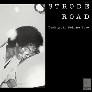 Toshiyuki Sekine Trio - Storode Road