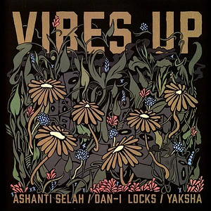 Ashanti Selah & Dan-I Locks - Vibes Up