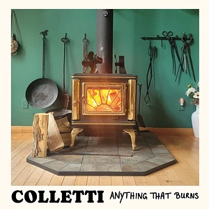 Colletti - Anything That Burns