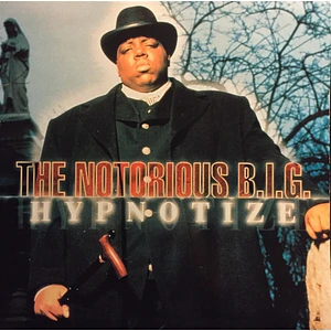 The Notorious B.I.G. - Hypnotize