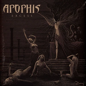 Apophis - Excess Limited Clear Vinyl Edition